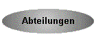 Abteilungen