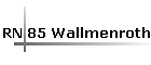 RN 85 Wallmenroth