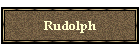 Rudolph